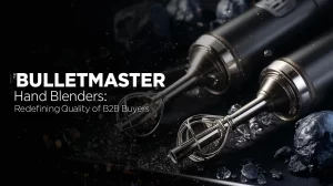 Bulletmaster Hand Blenders