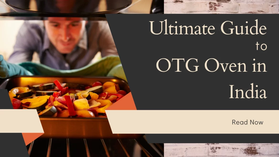 OTG Oven in India