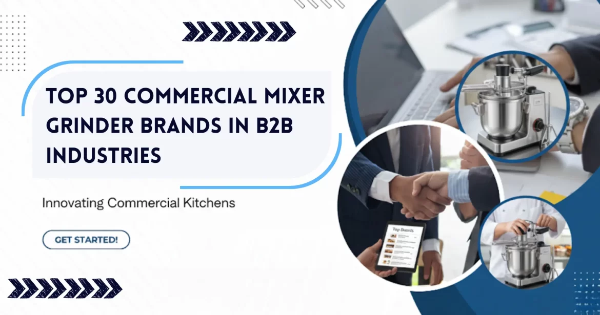 Commercial Mixer Grinder Brands