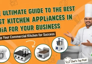 Best Kitchen Appliances in India