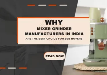 Mixer Grinder Manufacturers in India